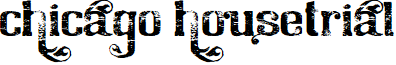 Chicago House_trial