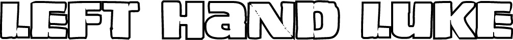 Left Hand Luke Bold Outline