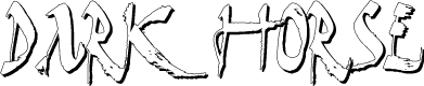 Dark Horse Shadow
