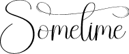 Sometime
