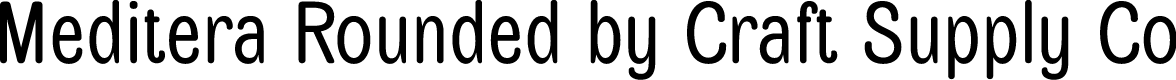 MediteraRounded-Regular Demo