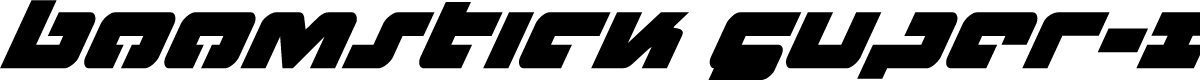Boomstick Super-Italic