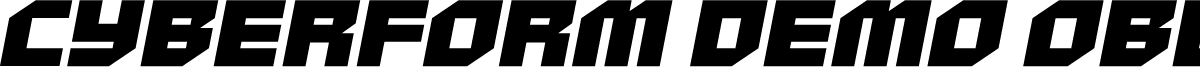 Cyberform Demo Oblique