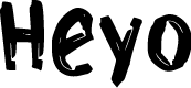 Heyo