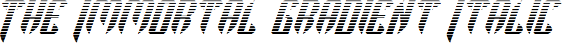 The Immortal Gradient Italic