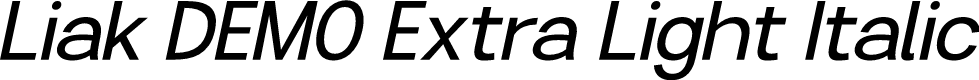 Liak DEMO Extra Light Italic
