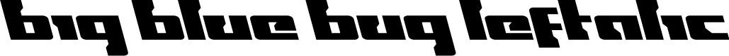 Big Blue Bug Leftalic