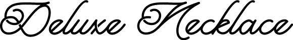 Deluxe Necklace