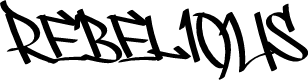 REBELIOUS