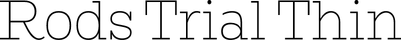 Rods Trial Thin
