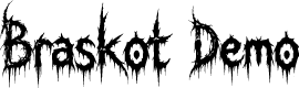 Braskot Demo