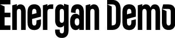 Energan Demo