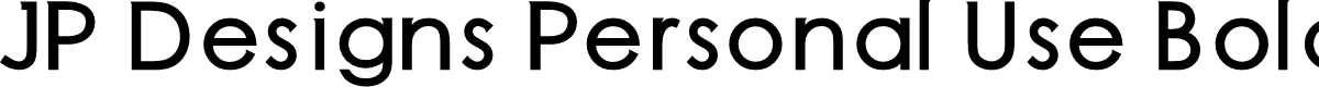 JP Designs Personal Use Bold