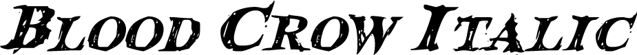 Blood Crow Italic