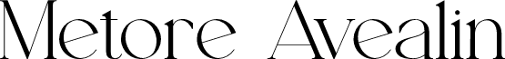 Metore Avealin