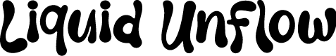 Liquid Unflow