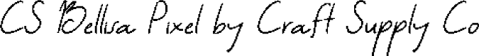 CSBellisaPixel-Regular Demo