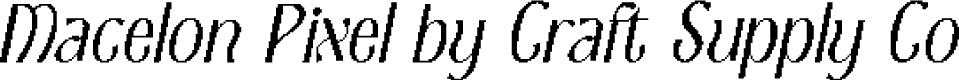 MacelonPixel-Regular Demo