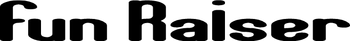 Fun Raiser