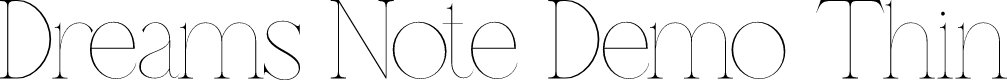 Dreams Note Demo Thin