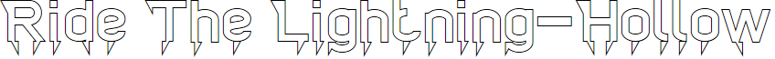Ride The Lightning-Hollow