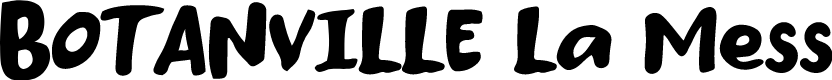 Botanville La Mess Personal Used