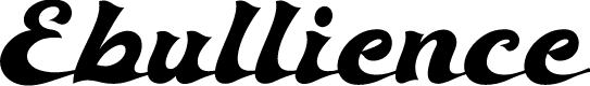 Ebullience