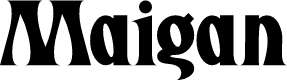Maigan