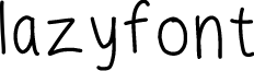 lazyfont