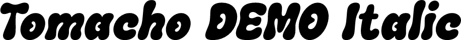 Tomacho DEMO Italic