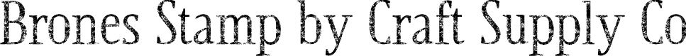 BronesStamp-Regular Demo