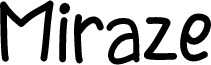 Miraze