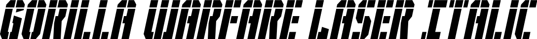 Gorilla Warfare Laser Italic