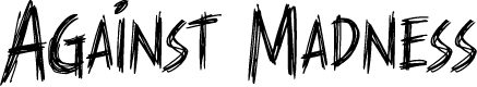 Against Madness Regular