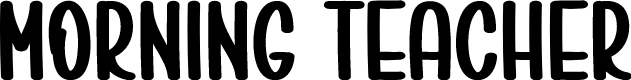 Morning Teacher