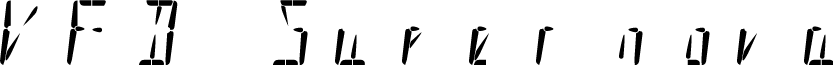 VFD Supernova