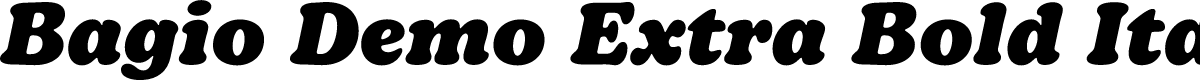Bagio Demo Extra Bold Italic
