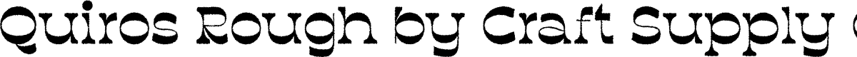 QuirosRough-Regular Demo