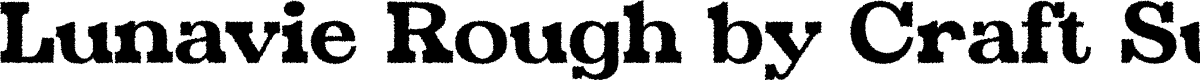 LunavieRough-Regular Demo